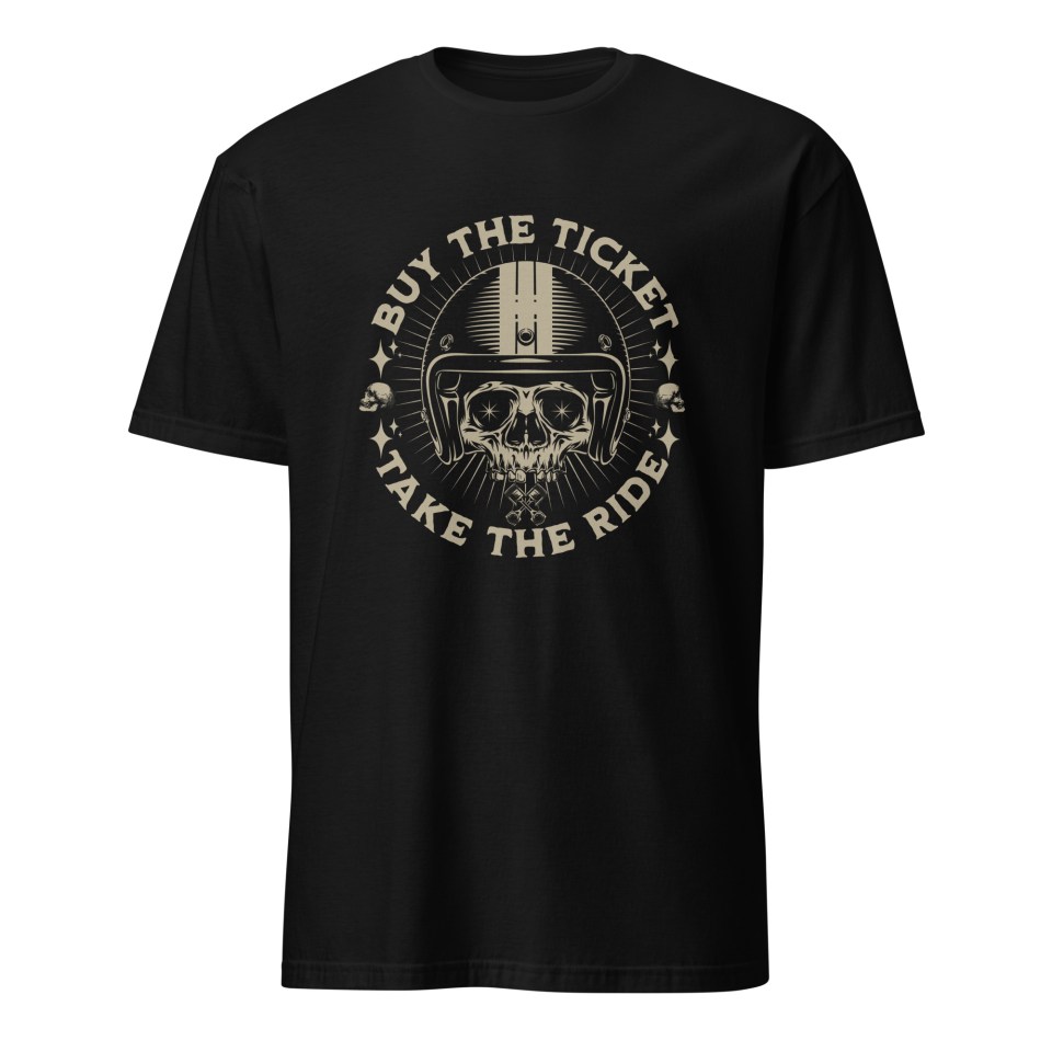 Buy The Ticket Take The Ride Unisex T-Shirt