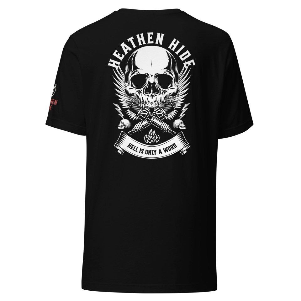 Heathen Hide Hell Is Only A Word Unisex premium t-shirt