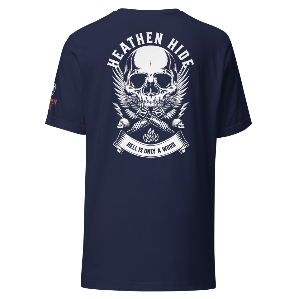 Heathen Hide Hell Is Only A Word Unisex premium t-shirt